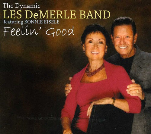 Les Demerle Dynamic Band: Feelin' Good