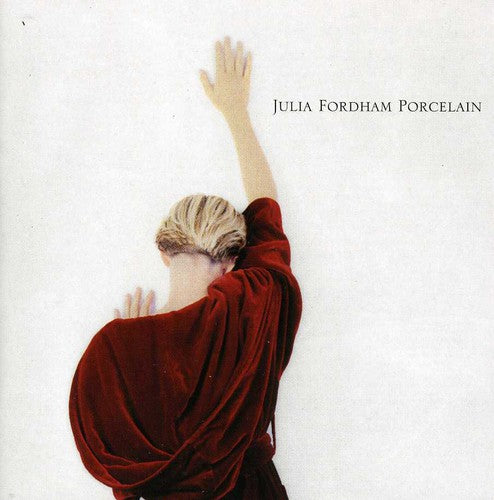 Fordham, Julia: Porcelain