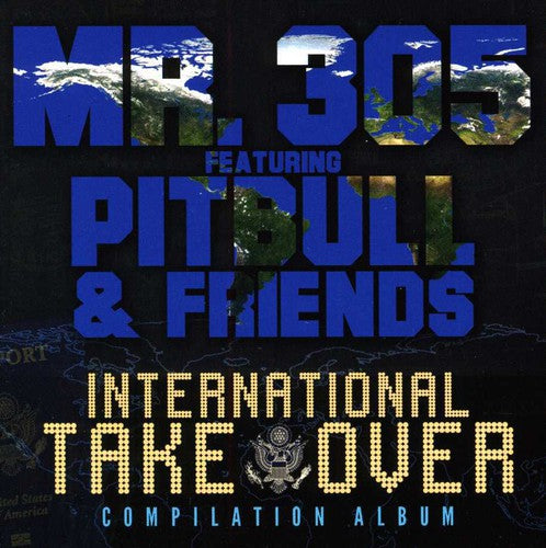 Mr 305: International Takeover