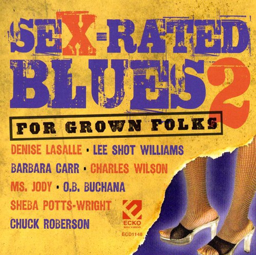 Sex-Rated Blues 2 / Various: Sex-rated Blues, Vol. 2