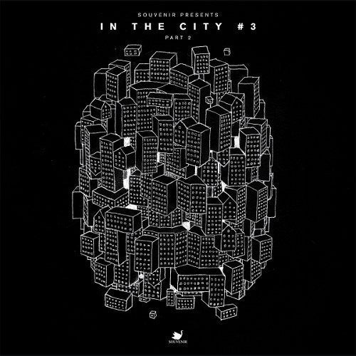 In the City 3 - Part 2 / Various: In the City #3 - Part 2