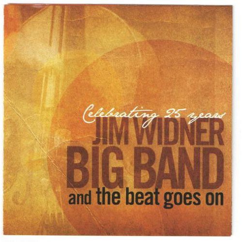 Widner, Jim Big Band: Beat Goes on