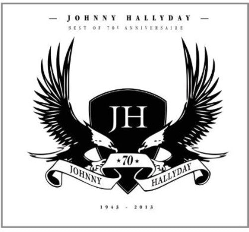 Hallyday, Johnny: 70 Year Anniversary