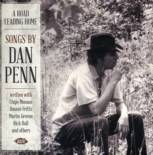 Road Leading Home: Songs by Dan Penn / Various: Road Leading Home: Songs By Dan Penn / Various