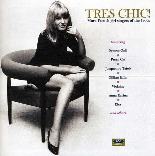Tres Chic: More French Singers of the 1960's / Var: Tres Chic: More French Singers of the 1960's / Various