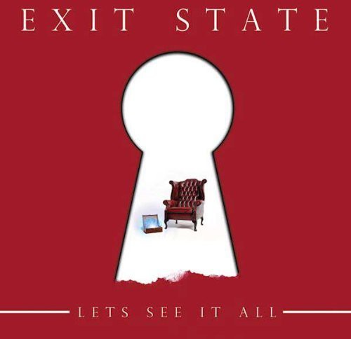 Exit State: Let's See It All