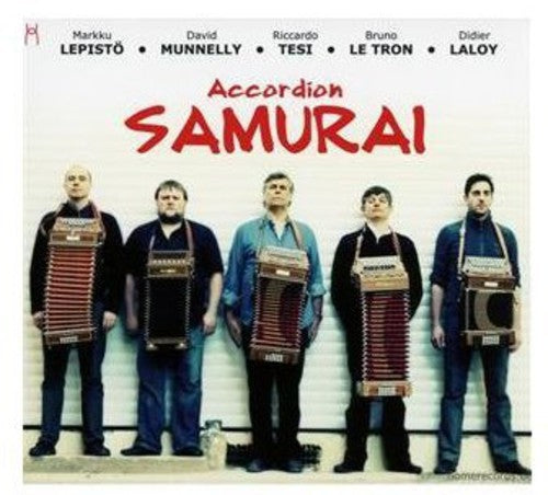 Tesi, Riccardo/Lepito Marku/Munnelly David/Le Tron: Accordion Samurai