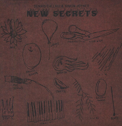 Callaci, Dennis & Joyner, Simon: New Secrets