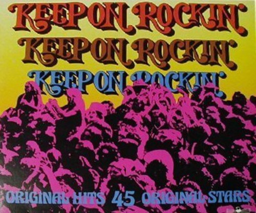 Keep on Rockin: Keep on Rockin