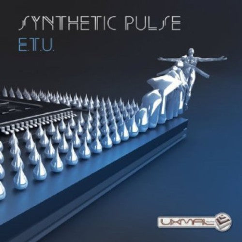 Synthetic Pulse: E.T.U.