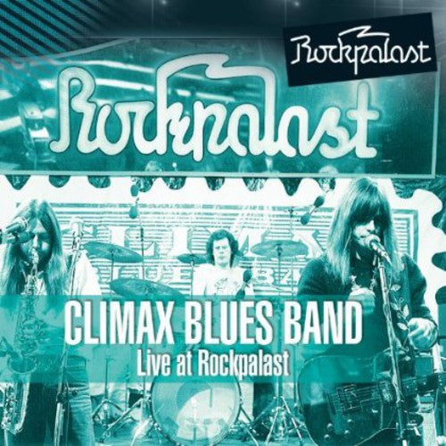 Climax Blues Band: Live at Rockpalast 1976