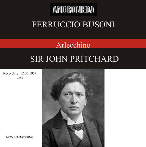 Busoni: Arlecchino: Gester Malbin Wa