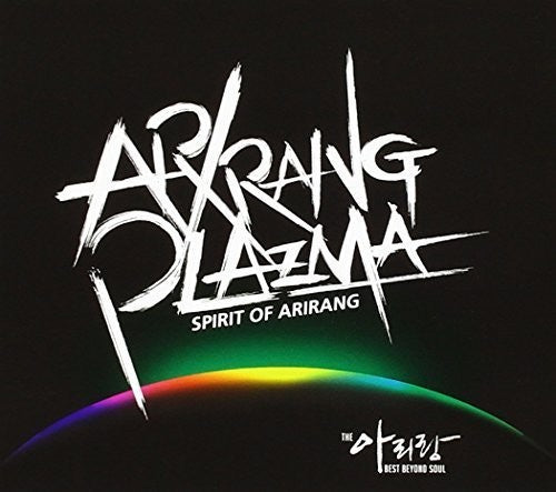 Arirang Plazma: Spirit of Arirang