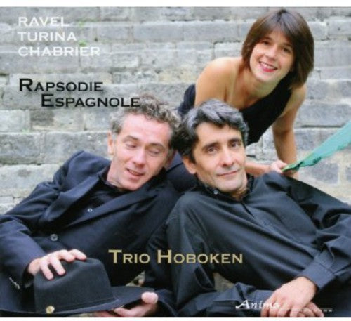 Trio Hoboken: Rapsodie Espagnole