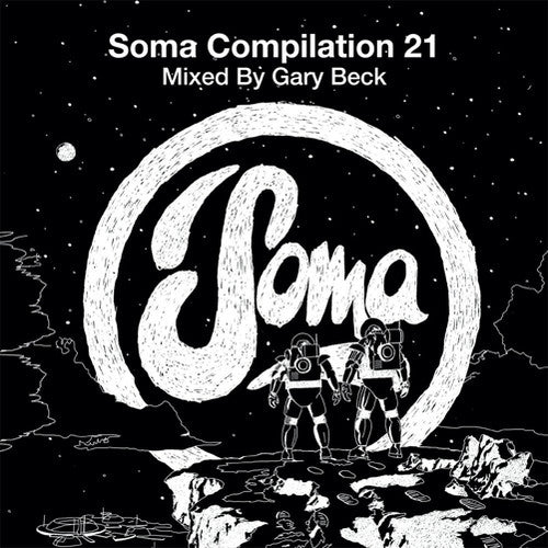 Beck, Gary: Soma Compilation 21