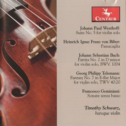 Westhoff / Bach, J.S. / Telemann / Schwarz: Suite No 5 for Violin Solo / Partita No 2