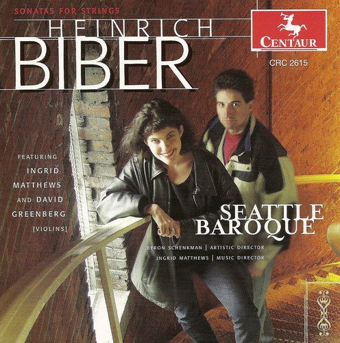 Biber / Matthews / Greenberg / Seattle Baroque: Sonatas for Strings