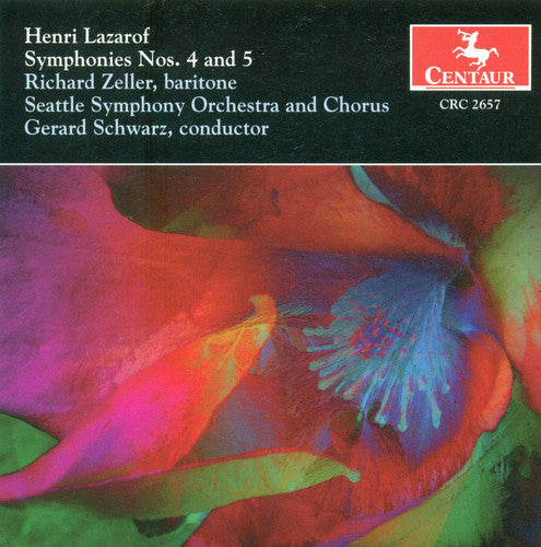 Lazarof / Zeller / Schwarz / Seattle So: Symphony 4 & 5