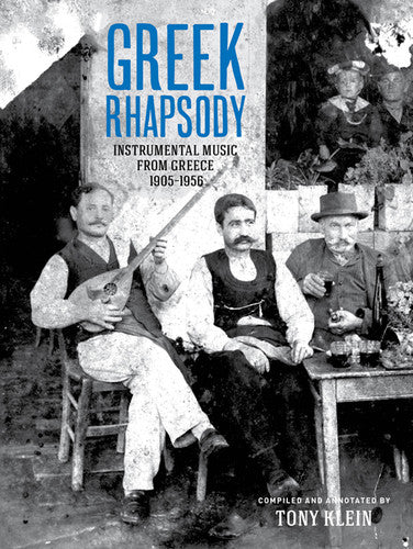 Greek Rhapsody - Instrumental Music From / Var: Greek Rhapsody - Instrumental Music from Greece 1905-1956