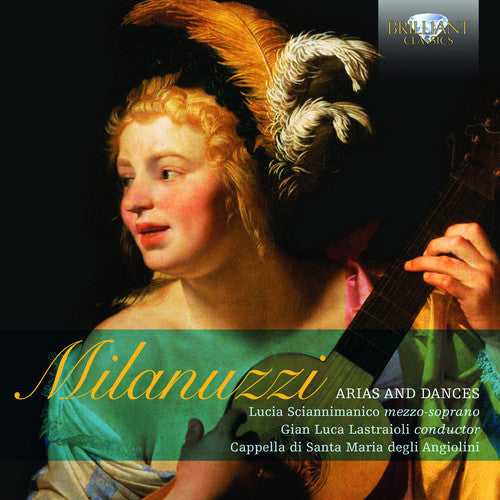 Milanuzzi / Cappella Di Santa Maria Degli: Arias & Dances