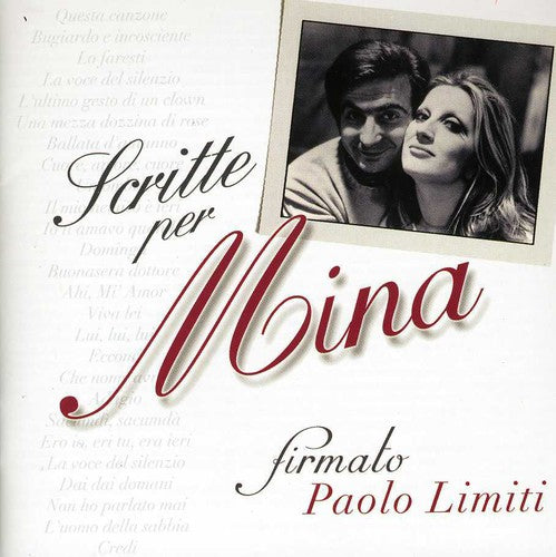 Mina: Scritte Per Mina Firmato Paolo Limiti