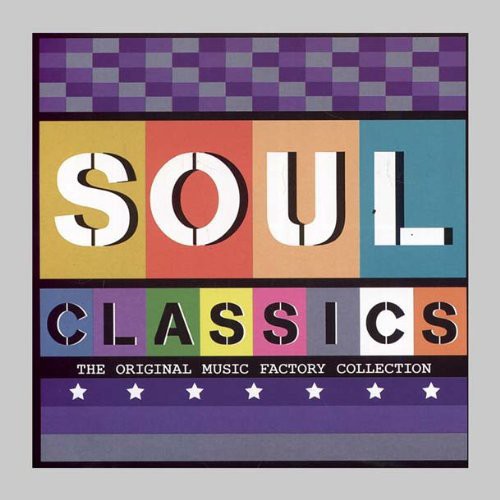 Original Musica Factory Collection- Soul Classics: Original Musica Factory Collection- Soul Classics