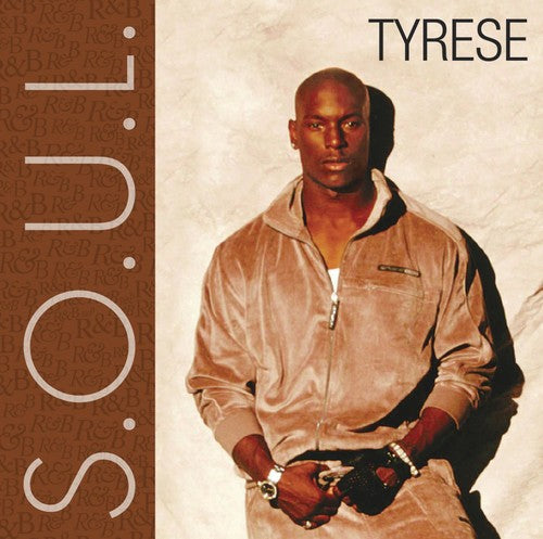 Tyrese: S.O.U.L.