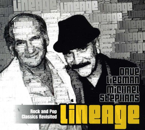 Liebman, Dave / Stephans, Michael: Lineage