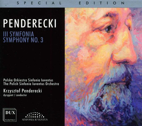 Penderecki / Polish Sinfonia Iuventus Orchestra: Symphony 3