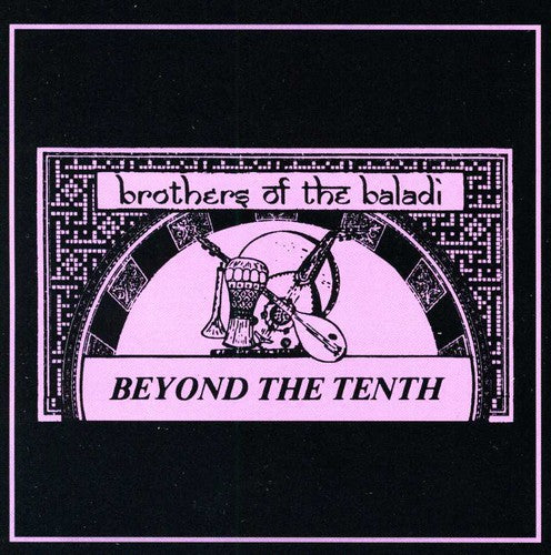 Brothers of Baladi: Beyond the Tenth