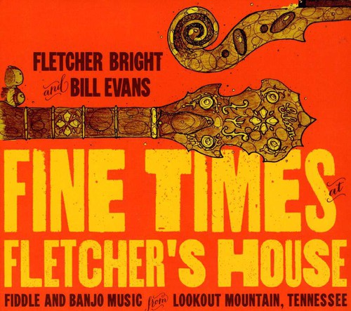 Evans, Bill / Bright, Fletcher: Fine Times at Fletcher's House