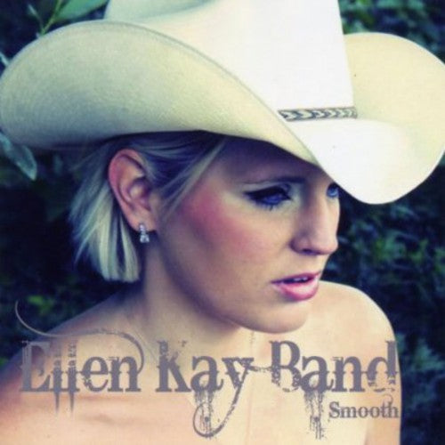 Kay, Ellen Band: Smooth