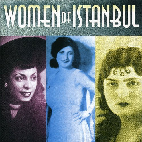 Women of Istanbul / Various: Women Of Istanbul