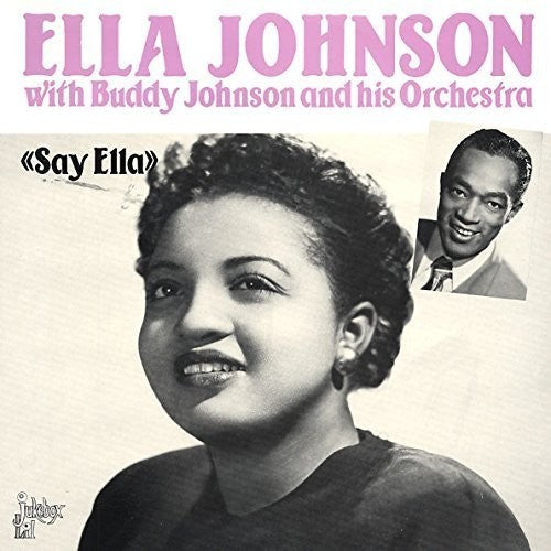 Johnson, Ella: Say Ella