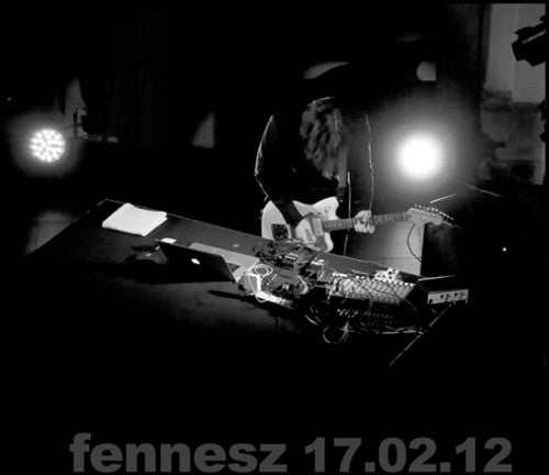 Fennesz: 17.02.12