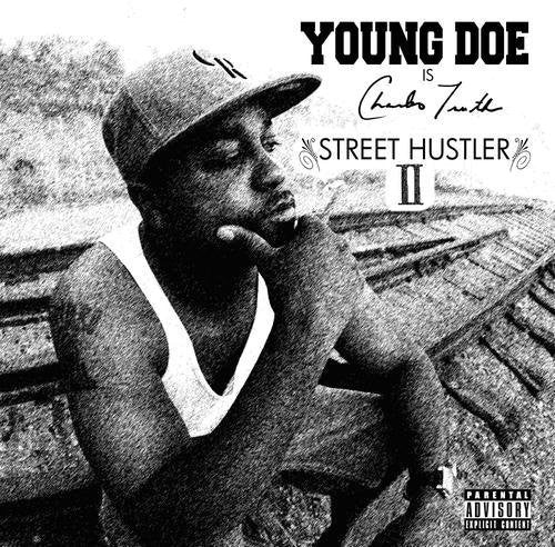 Young Doe: Street Hustler 2