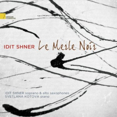 Shner, Idit: Merle Noir