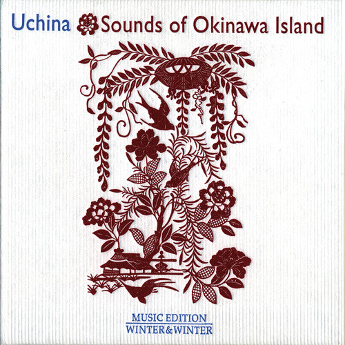 Uchina: Sounds of Okinawa Island / Various: Uchina: Sounds of Okinawa Island