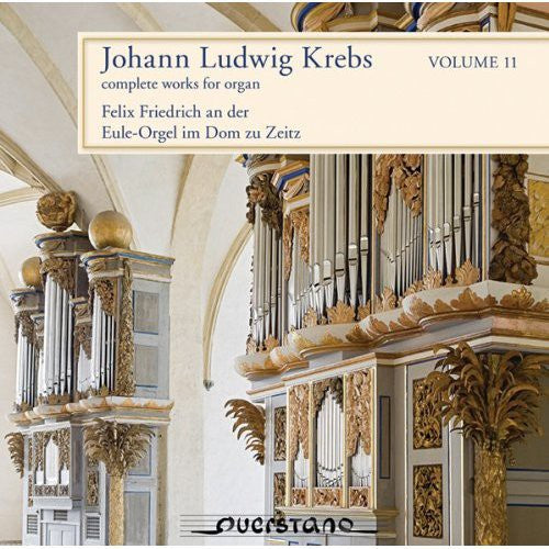 Krebs / Friedrich, Felix: Complete Works for Organ 11