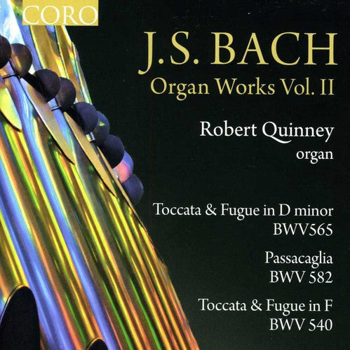 Bach, J.S. / Quinney, Robert: Organ Works