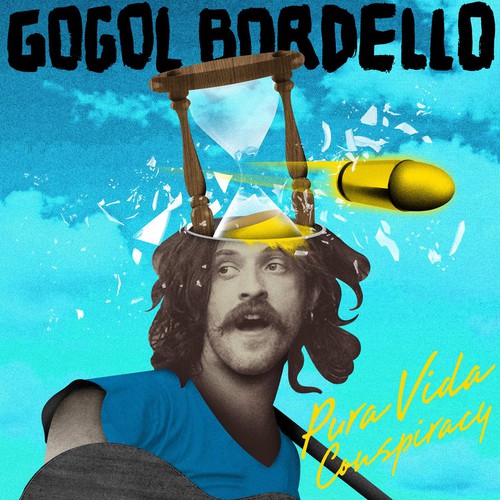 Gogol Bordello: Pura Vida Conspiracy