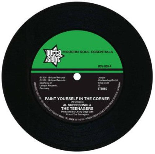 Supersonic Al the Teenagers: Paint Yourself in a Corner/It Must Be Love