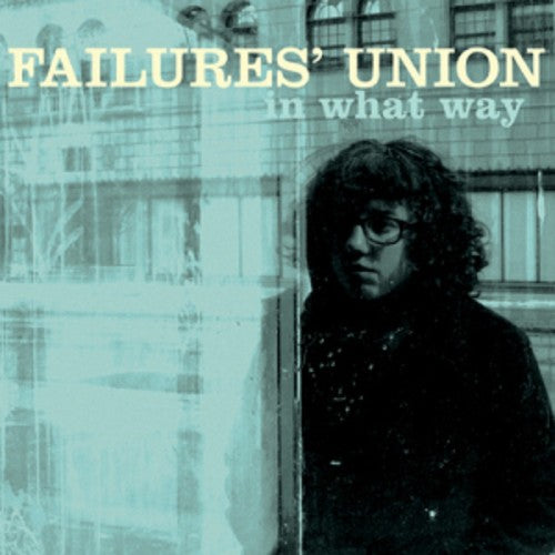 Failure's Union: In What Way