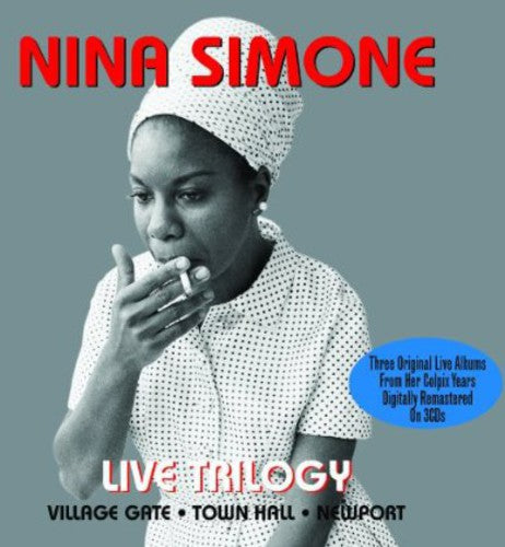 Simone, Nina: Live Trilogy