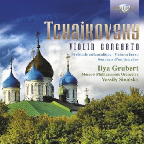 Tchaikovsky / Grubert / Moscow Philharmonic Orch: Violin Concerto