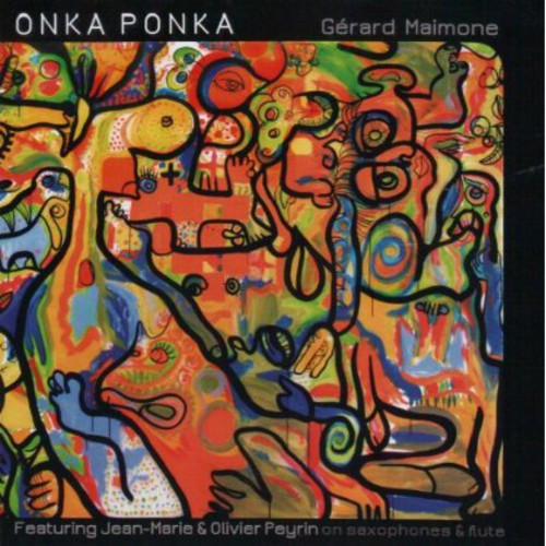 Maimone, Gerard: Onka Ponka