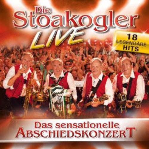 Stoakogler: Das Sensationelle Abschiedkonzert