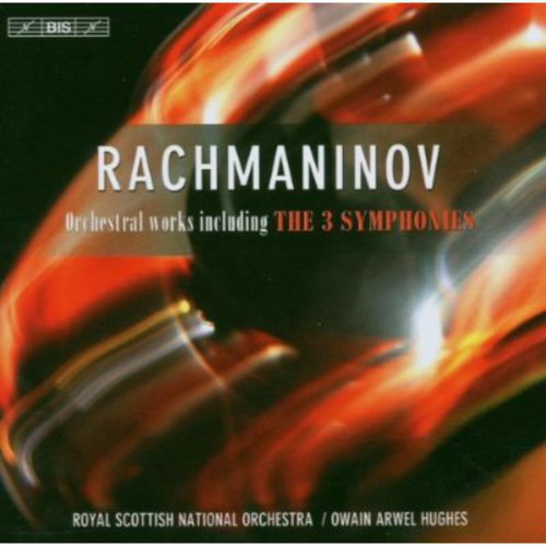 Rachmaninoff / Rsno / Hughes: Three Symphonies