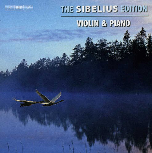 Sibelius / Kuusisto / Grasbeck / Sato / Sparf: Sibelius Edition 6: Violin & Piano