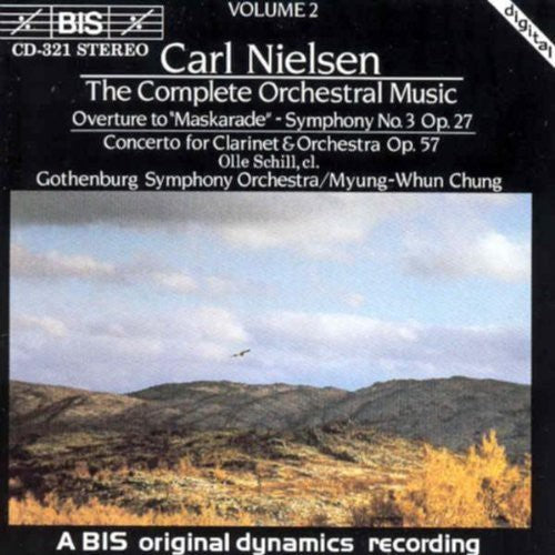 Nielsen / Schill / Gothenburg: Symphony 3 Opus 27